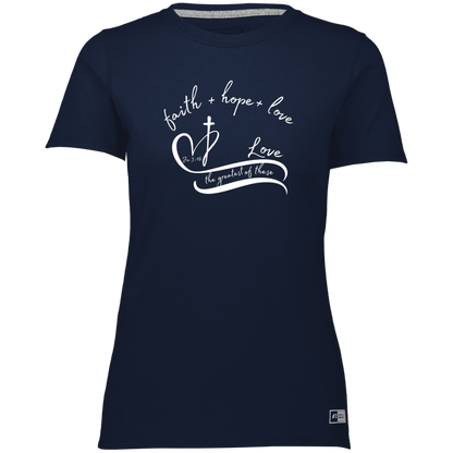 The Greatest of These is Love Ladies’ Essential Dri-Power Tee