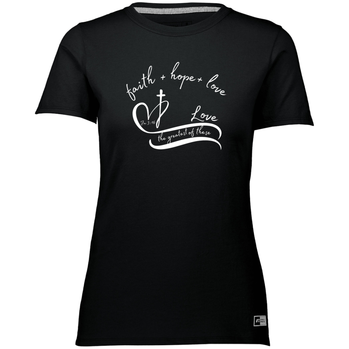 The Greatest of These is Love Ladies’ Essential Dri-Power Tee