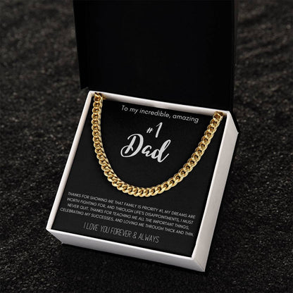 To My Incredible Amazing #1 Dad Cuban Link Chain Necklace