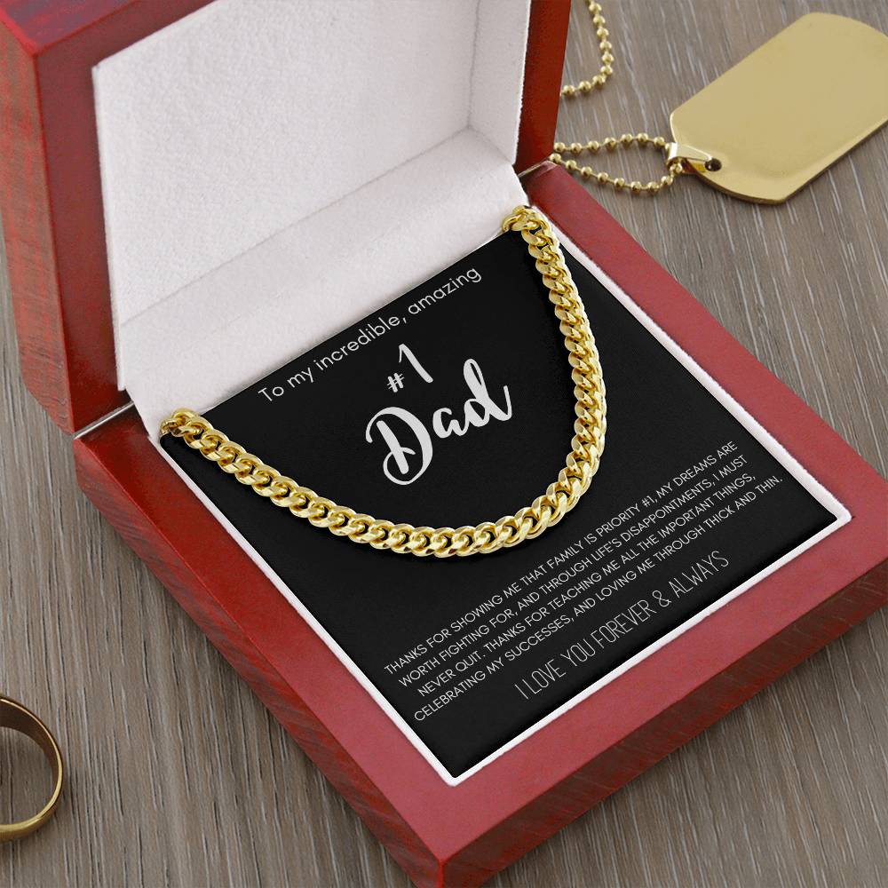 To My Incredible Amazing #1 Dad Cuban Link Chain Necklace