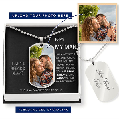 To My Man Personalized Dog Tag