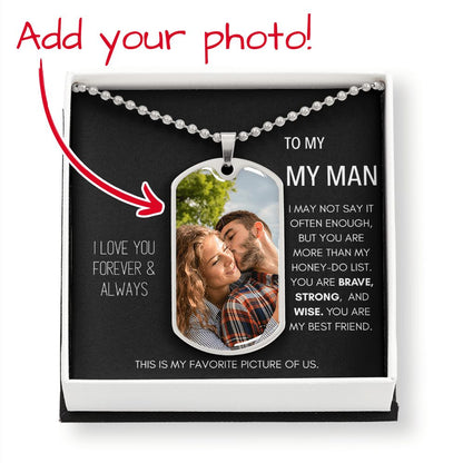 To My Man Personalized Dog Tag